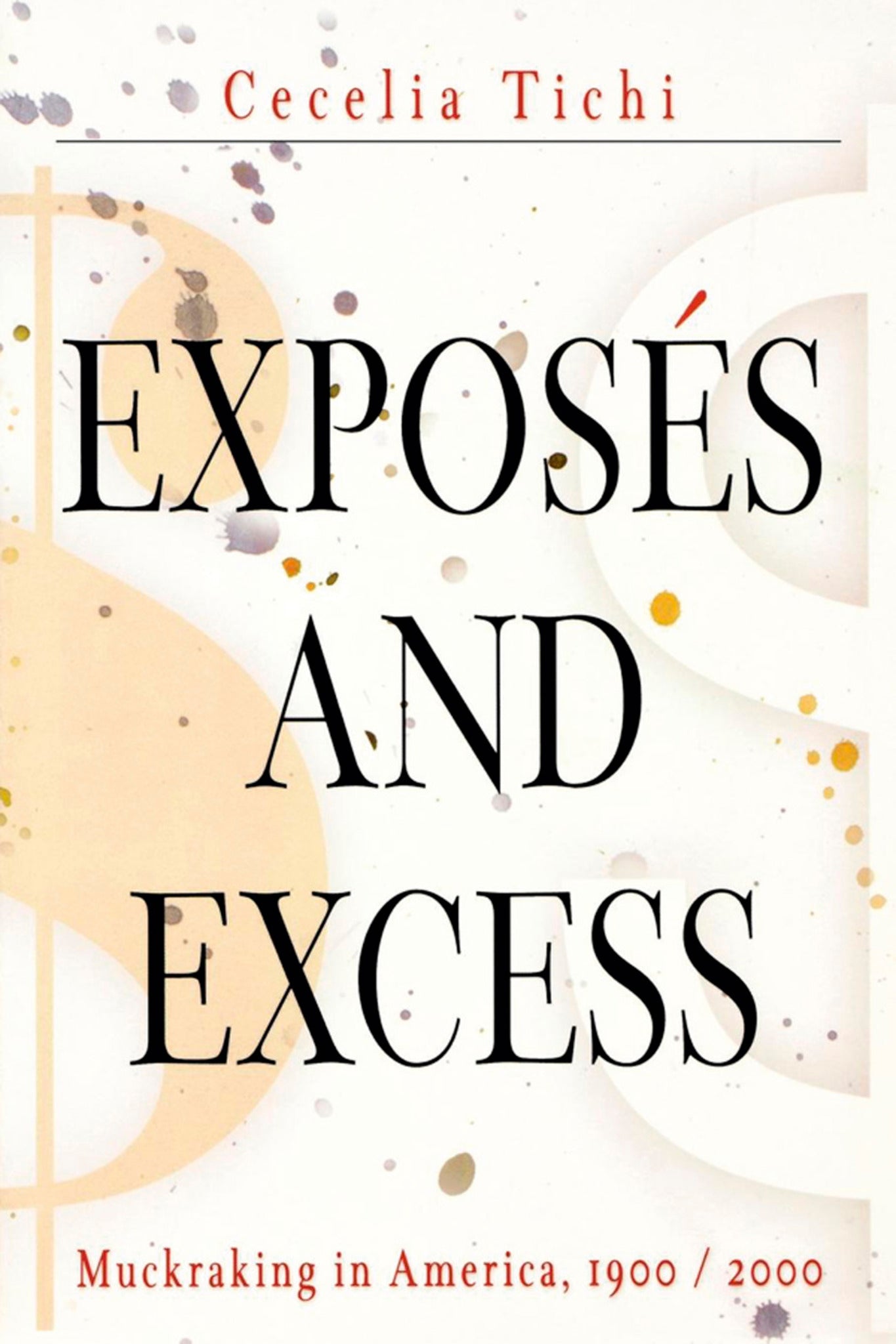 Cover image for Exposés and Excess ISBN 9780812203752